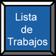 Lista de Trabajos